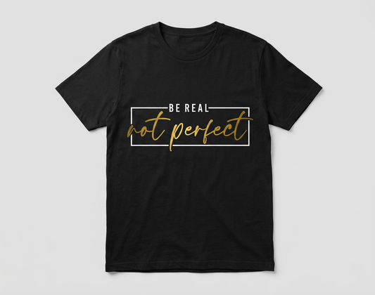 T-shirt be real